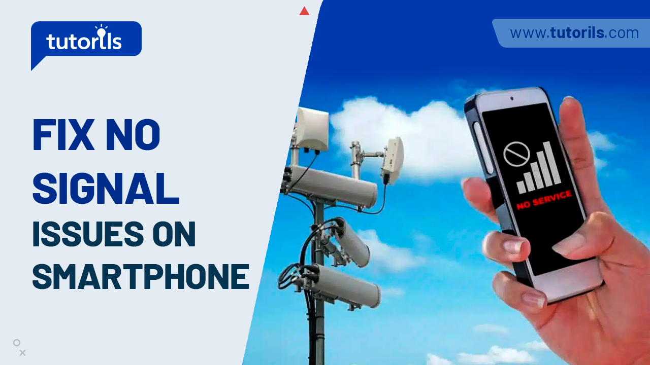 Fix No Signal Issues on Smartphone