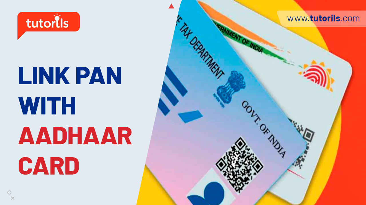 Link PAN with Aadhaar Card