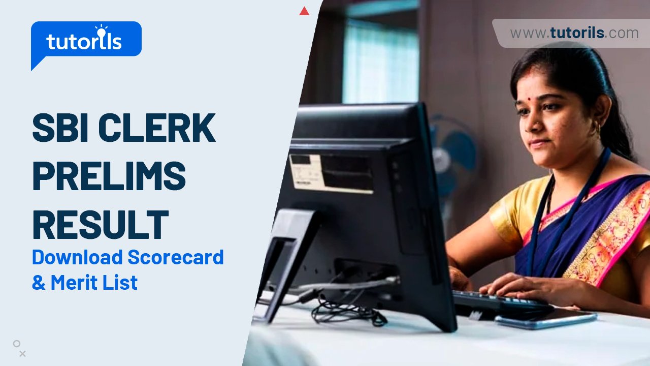 SBI Clerk Prelims Result 2025: Download Scorecard & Merit List