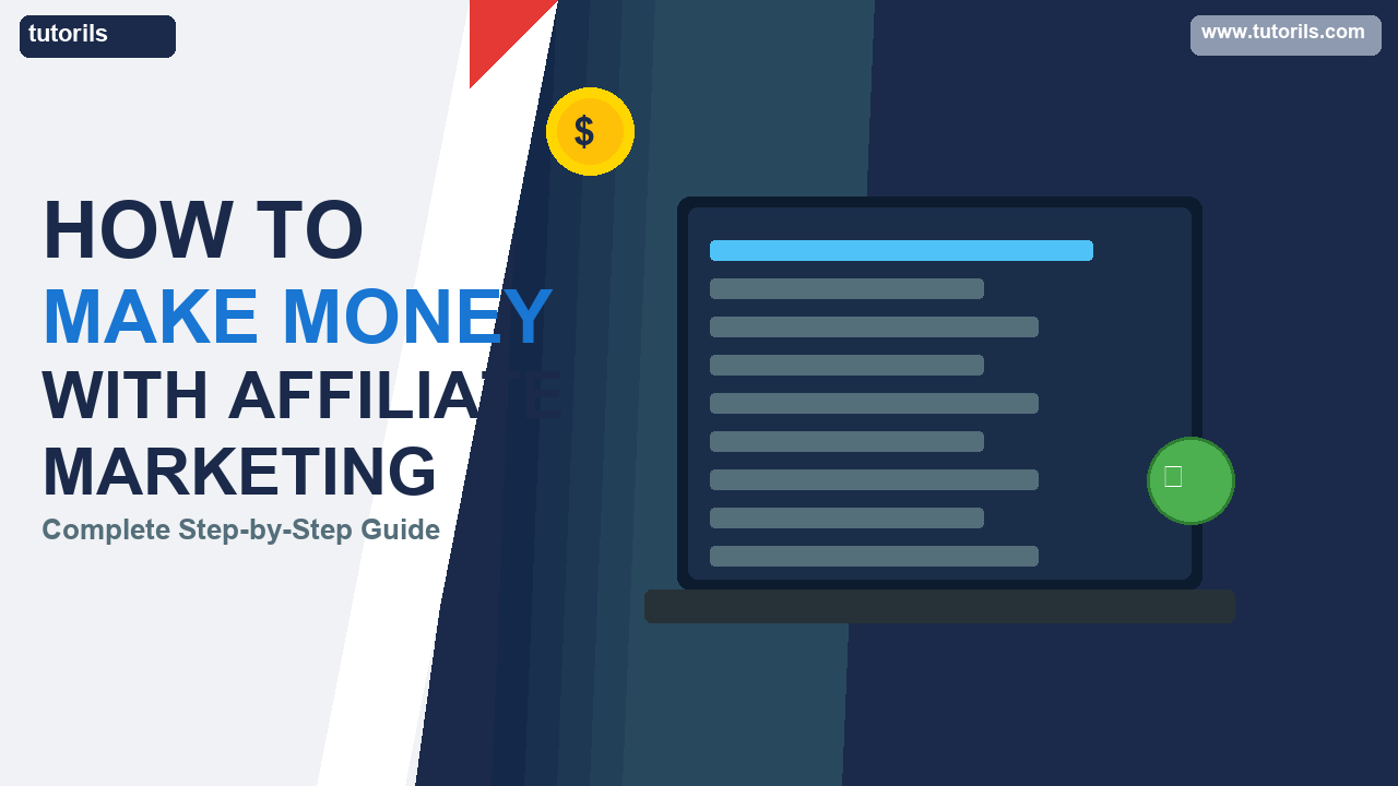 How to Make Money with Affiliate Marketing on Your Blog - Tutorils