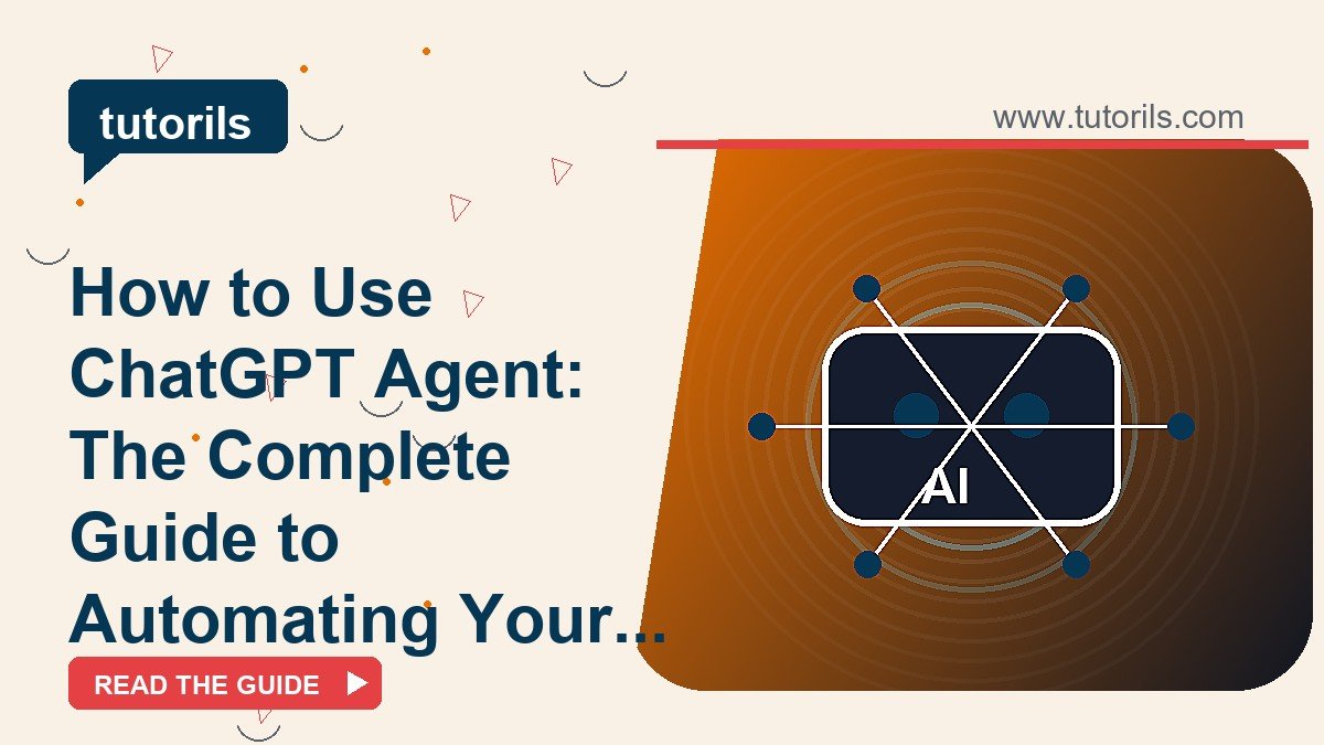 How to Use ChatGPT Agent: The Complete Guide to Automating Your Work with AI visual guide thumbnail
