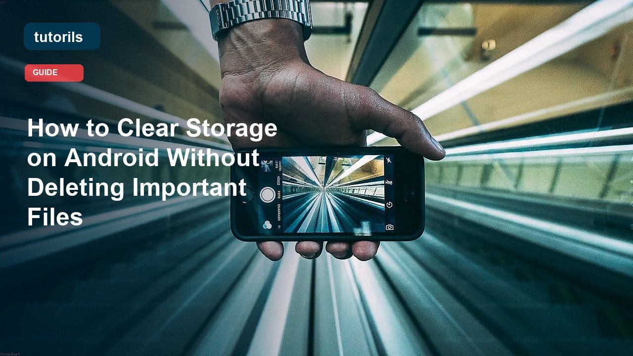 How to Clear Storage on Android Without Deleting Important Files realistic Tutorils guide image