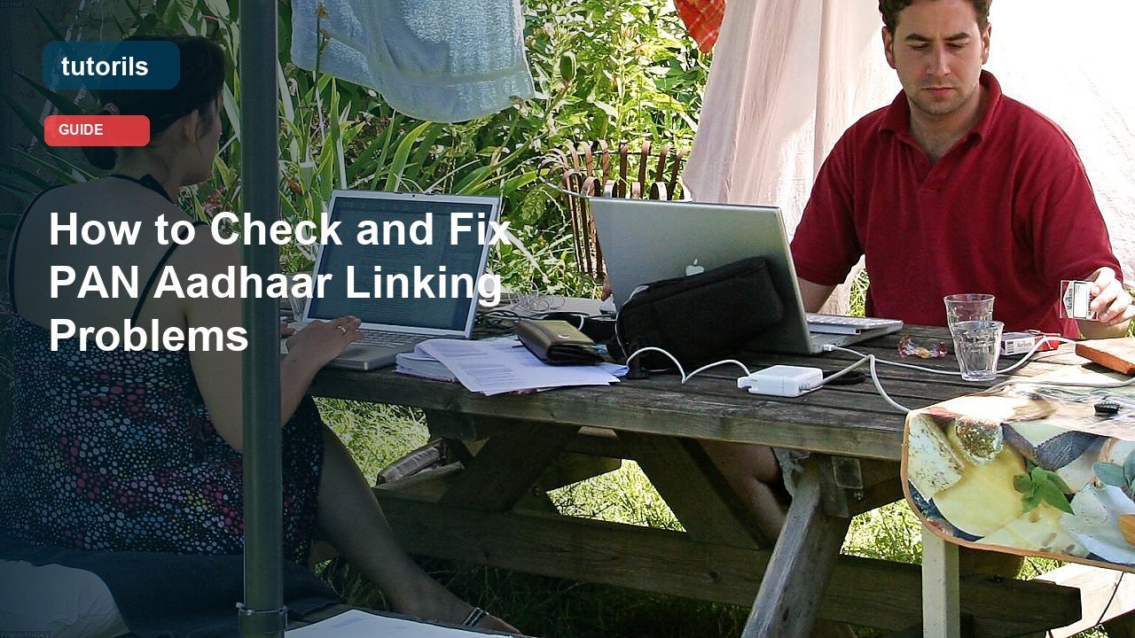 How to Check and Fix PAN Aadhaar Linking Problems realistic Tutorils guide image